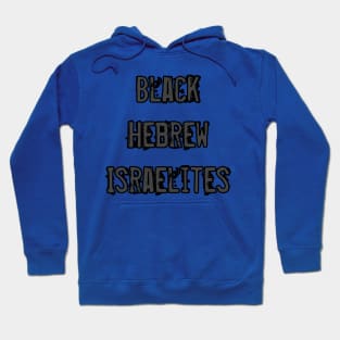 Black Hebrew Israelites Hoodie